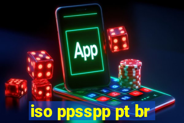 iso ppsspp pt br